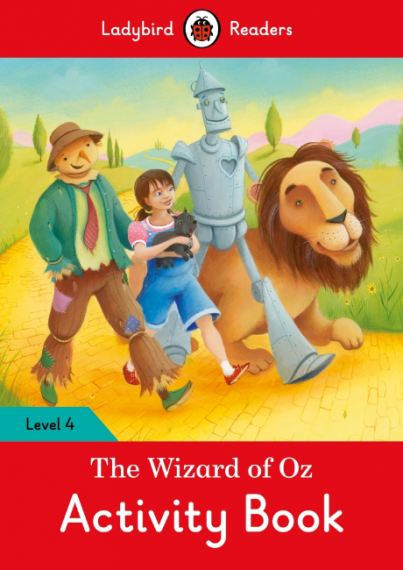 Ladybird Readers The Wizard of Oz Activity Book Level 4