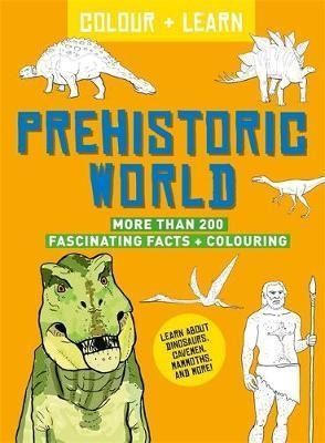 Colour + Learn: Prehistoric World