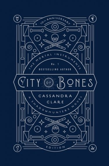 The Mortal Instruments 1: City of Bones: Tenth anniversary edition