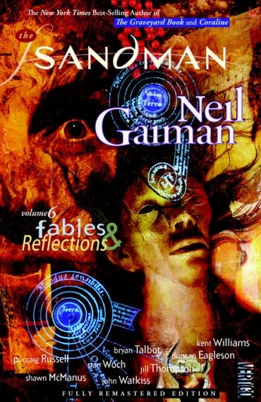 The Sandman Vol. 6: Fables and Reflections (New Edition)