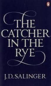 THE CATCHER IN THE RYE.