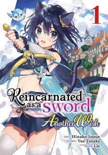 Reincarnated as a Sword Another Wish (Manga) Vol. 1