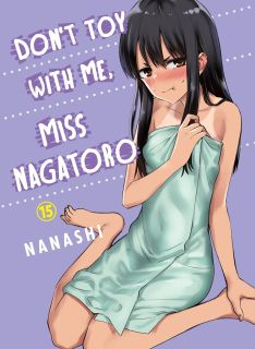 Don`t Toy With Me, Miss Nagatoro 15