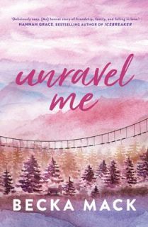 Playing For Keeps 3 Unravel Me