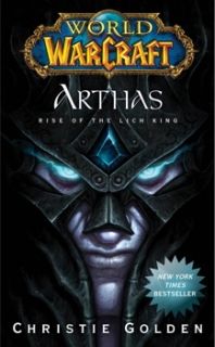 World of Warcraft Arthas: Rise of the Lich King