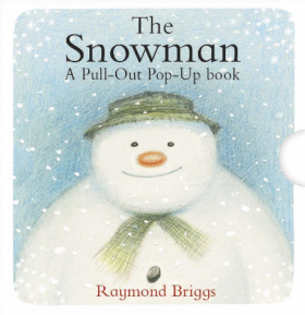 The Snowman A Pull-Out Pop-Up Book