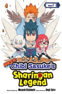 Naruto Chibi Sasuke`s Sharingan Legend, Vol. 1