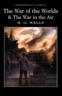 The War of the Worlds / The War in the Air