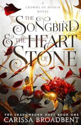 The Songbird and the Heart of Stone TPB