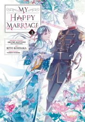 My Happy Marriage 03 (Manga)  