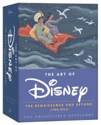 The Art of Disney : The Renaissance and Beyond (1989 - 2014) 100 Collectible Postcards 