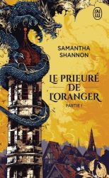 Le prieuré de l'oranger: Partie I