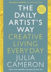 The Daily Artist's Way Creative Living Every Day