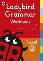 Ladybird Grammar Workbook. Level 2