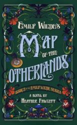 Emily Wilde's Map of the Otherlands - Emily Wilde