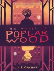 House in Poplar Wood