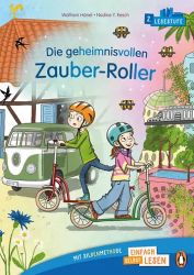 Die geheimnisvollen Zauber-Roller