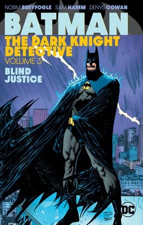 Batman The Dark Knight Detective Vol. 3