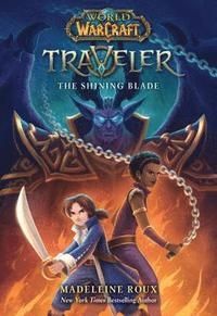 World of Warcraft Traveler 3 The Shining Blade