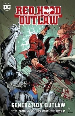 Red Hood Outlaw Vol. 3: Generation Outlaw