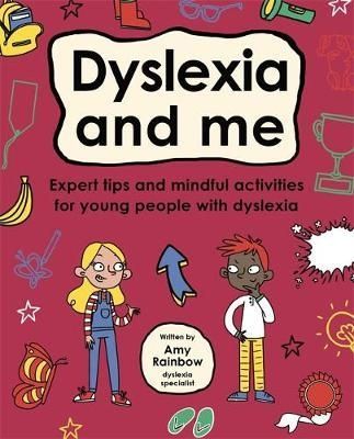 Dyslexia and Me (Mindful Kids)