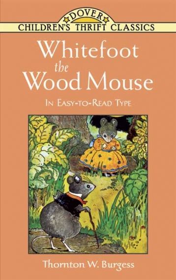 Adventures of Whitefoot the Woodmouse