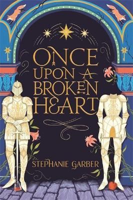 Once Upon A Broken Heart HB