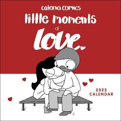 Catana Comics Little Moments of Love 2022 Wall Calendar