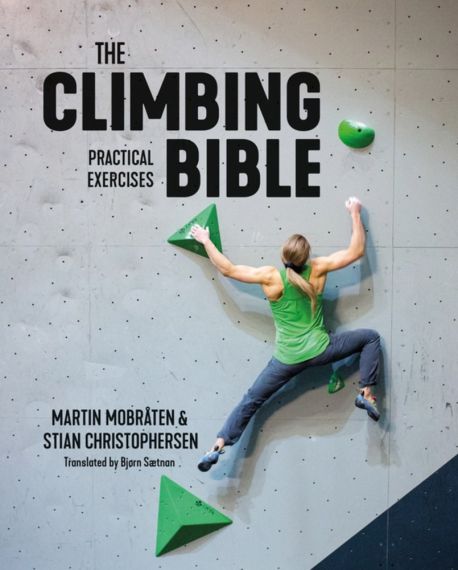 The Climbing Bible Practical Exercises
