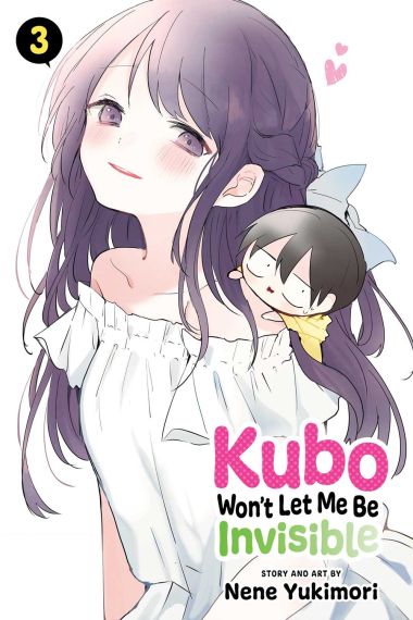 Kubo Won`t Let Me Be Invisible, Vol. 3