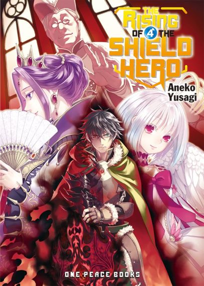  The Rising of the Shield Hero Volume 04 : Light Novel 