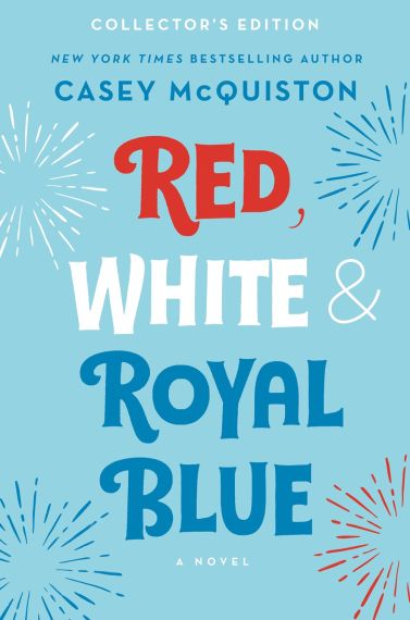 Red, White and Royal Blue Collector`s Edition