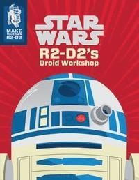 Star Wars R2-D2`s Droid Workshop Make Your Own R2-D2