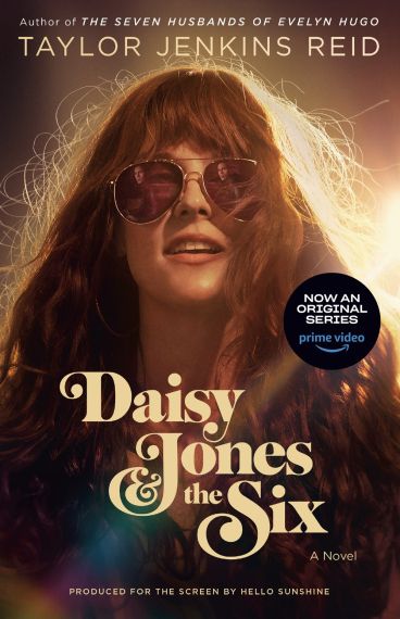 Daisy Jones and The Six (TV Tie-in Edition)