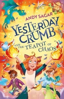 Yesterday Crumb and the Teapot of Chaos : Book 2