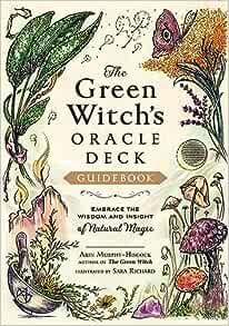 The Green Witch`s Oracle Deck 