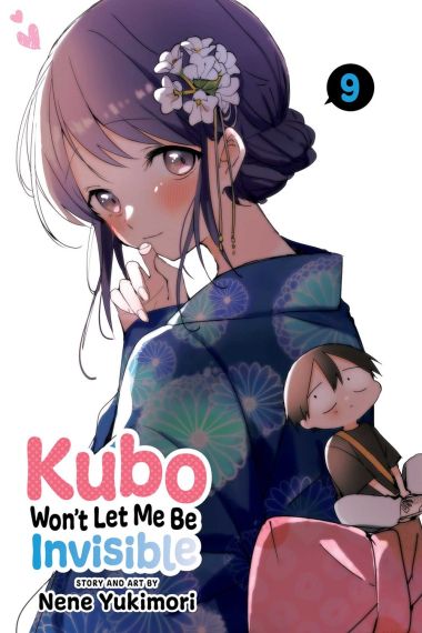 Kubo Won`t Let Me Be Invisible, Vol. 9