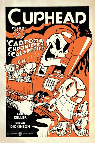 Cuphead Volume 2 Cartoon Chronicles & Calamities