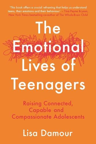 The Emotional Lives of Teenagers