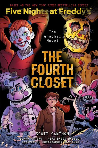 The Fourth Closet (Five Nights at Freddy`s Graphic Novel 3)