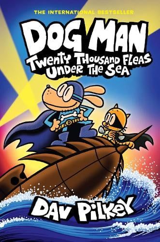 Dog Man 11 Twenty Thousand Fleas Under the Sea (PB)