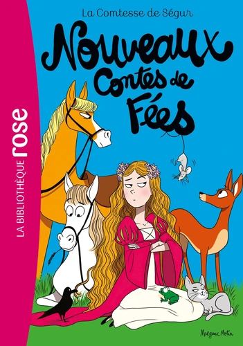 La Comtesse de Ségur 04 NED- Nouveaux Contes de fées