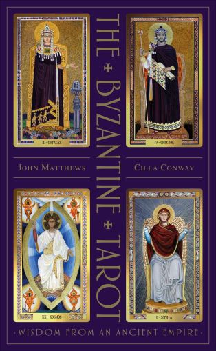 The Byzantine Tarot : Wisdom from an Ancient Empire 