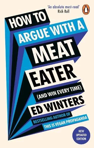 How to Argue With a Meat Eater And