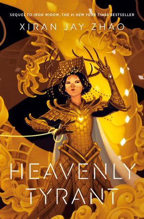 Heavenly Tyrant (Iron Widow, Book 2) HB