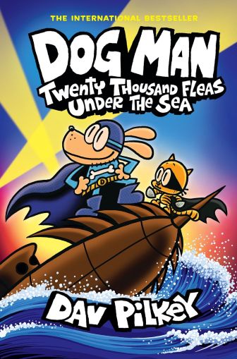 Dog Man 11: Twenty Thousand Fleas Under the Sea HB