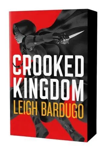 Crooked Kingdom