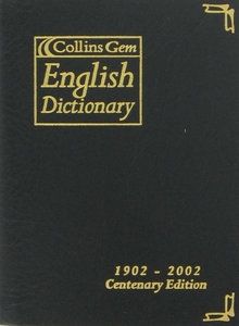 Collins Gem English Dictionary (1902-2002 Centenary Edition)