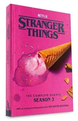 Stranger Things: The Complete Scripts, Season 3