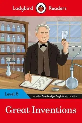 Ladybird Readers Level 6  Great Inventions